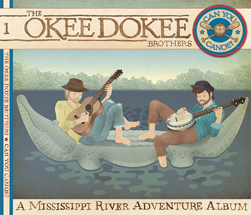 Okee Dokee Brothers, "Can You Canoe?"